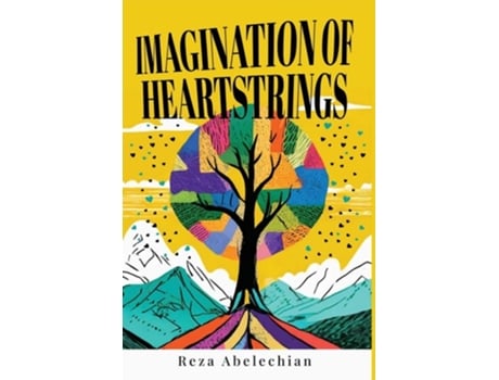 Livro Imagination of Heartstrings de Reza Aebelechain (Inglês)