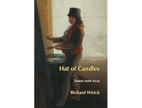 Livro Hat of Candles Essays 20082019 de Richard Wirick (Inglês - Capa Dura)