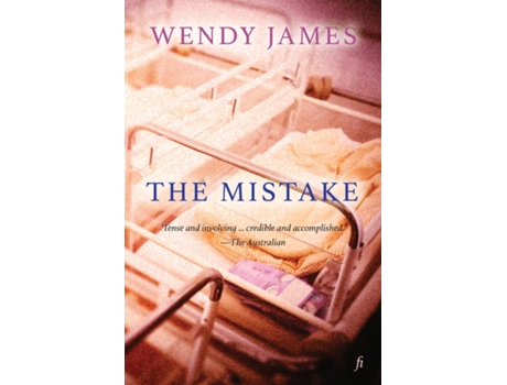 Livro The Mistake de Wendy James (Inglês)
