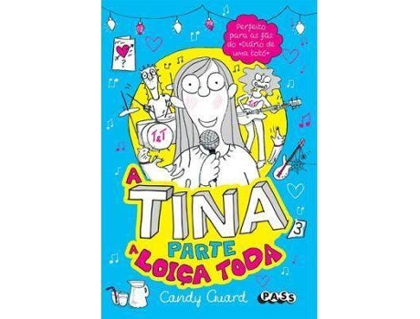 Livro A Tina Parte a Loiça Toda de Candy Guard