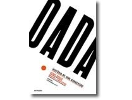 Livro Dada História de uma subversão de Henri Béhar e Michel Carassou