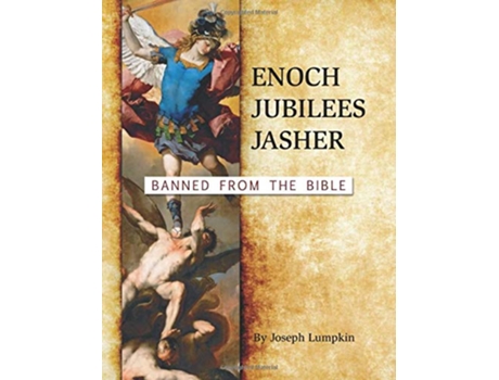 Livro Enoch Jubilees Jasher Banned from the Bible de Joseph B Lumpkin (Inglês)