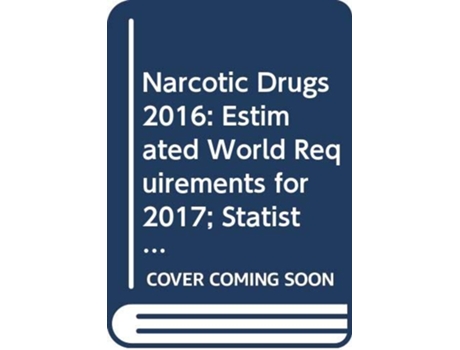 Livro Narcotic drugs de United Nations: Office On Drugs And Crime (Inglês)