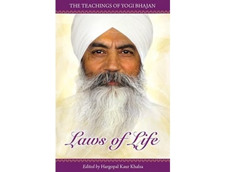 Livro Laws of Life The Teachings of Yogi Bhajan de Yogi Bhajan Hargopal Kaur Khalsa (Inglês)