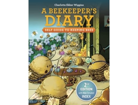 Livro A Beekeepers Diary Self Guide to Keeping Bees de Charlotte Ekker Wiggins (Inglês)