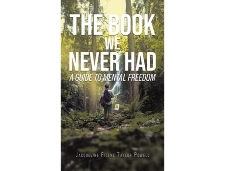 Livro The Book We Never Had De Jacqueline Filene Taylor Powell (inglês)