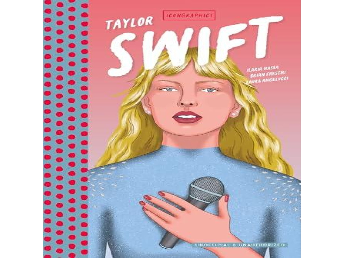 Livro Icongraphics - Taylor Swift A Graphic Novel de Ilaria Nassa (Inglês)