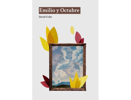 Livro Emilio Y Octubre de Uclés David (Espanhol)