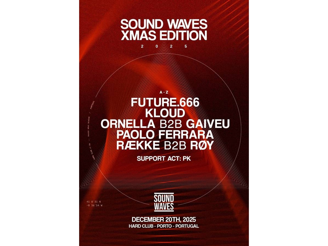 Bilhete SOUND WAVES Xmas Edition|Porto