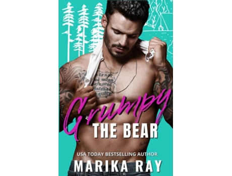 Livro Grumpy the Bear A small town romantic comedy de Marika Ray (Inglês)