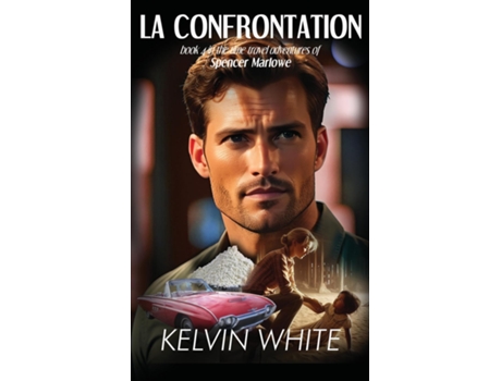 Livro LA Confrontation de Kelvin White (Inglês)