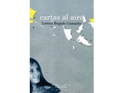 Livro Cartas Al Aire de Lorena Bogado Camacho (Espanhol)