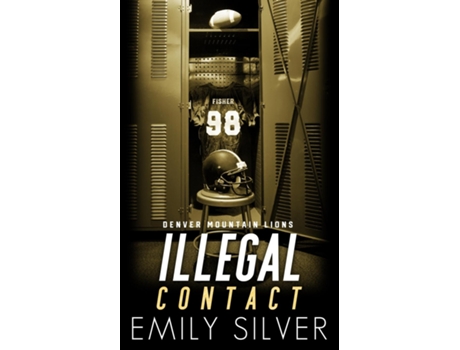 Livro Illegal Contact de Emily Silver (Inglês)