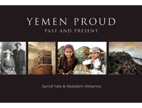 Livro yemen proud de gamiel yafai,abdulalem alshamery (inglês)