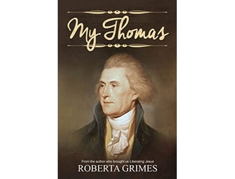 Livro My Thomas de Roberta Grimes (Inglês)