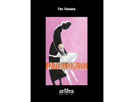 Livro Ameiavida de Tim Teixeira (Português)