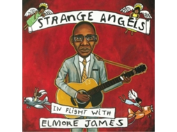Vinil Strange Angels: In Flight With Elmore James