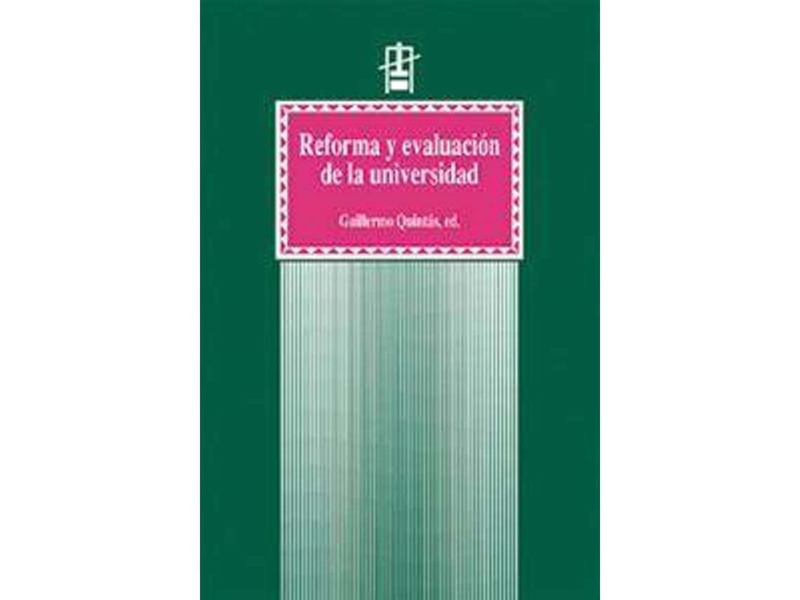 Livro Reforma y evaluación de la universidad (Espanhol)