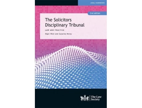 Livro Solicitors Disciplinary Tribunal de Nigel West e Susanna Heley (Inglês)