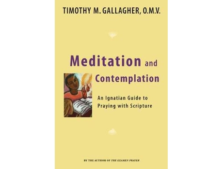 Livro meditation and contemplation de gallagher, timothy m., omv (inglês)
