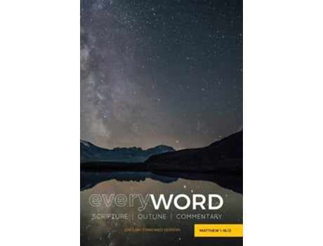 Livro Everyword Matthew 1-1612 Scripture Outline Commentary De Leadership Ministries Worldwide (inglês - Capa Dura)
