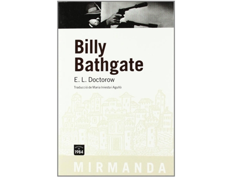 Livro Billy Bathgate de E. L. Doctorow (Catalão)