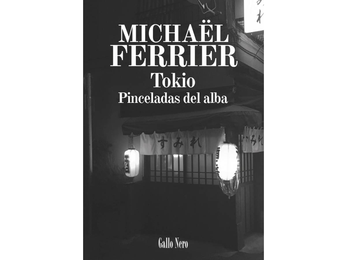Livro Tokio de Michaël Ferrier (Espanhol)