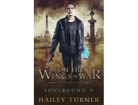 Livro On the Wings of War de Hailey Turner (Inglês)