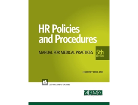 Livro Hr Policies And Procedures For Medical Practices De Courtney Price E Phd (inglês)