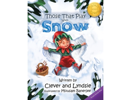 Livro Those That Play With Snow Clever Lyndsie (Inglês)