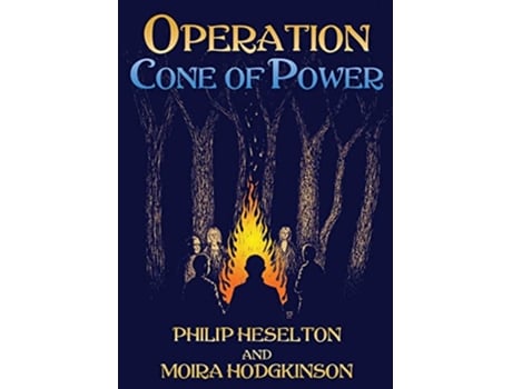Livro Operation Cone of Power de Philip Heselton Moira Hodgkinson (Inglês)
