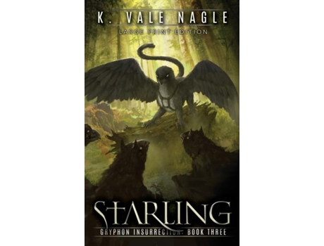 Livro Starling Large Print Edition De K Vale Nagle (inglês)