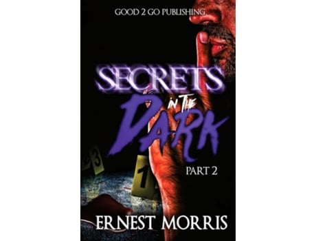 Livro Secrets In The Dark 2 De Ernest Morris (inglês)