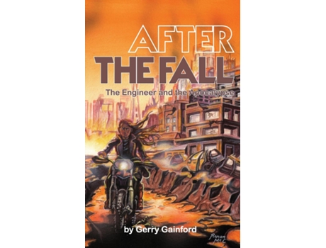 Livro After the Fall The Engineer and the Apocalypse de Gerry Gainford (Inglês)