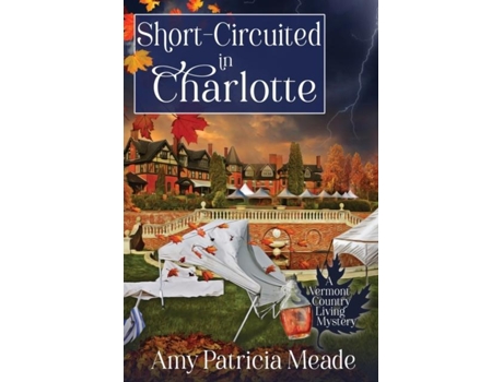 Livro Short-circuited In Charlotte De Amy Patricia Meade (inglês)
