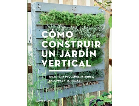 Livro Cómo Construir Un Jardín Vertical