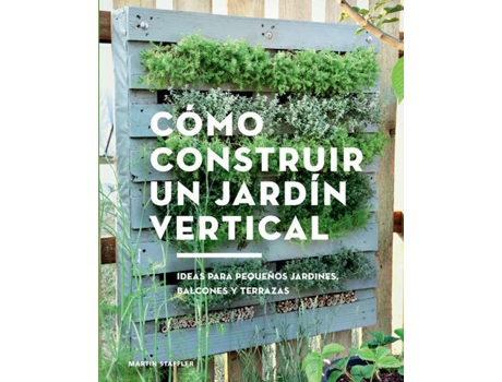 Livro Cómo Construir Un Jardín Vertical