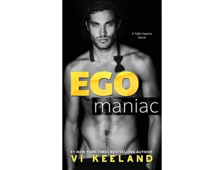 Livro Egomaniac de VI Keeland (Inglês - Capa Dura)