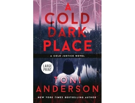 Livro A Cold Dark Place Large Print de Toni Anderson (Inglês)