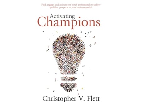 Livro Activating Champions de Christopher V Flett (Inglês)