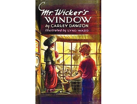 Livro Mr Wickers Window With Original Cover Artwork and Bw Illustrations de Carley Dawson (Inglês)