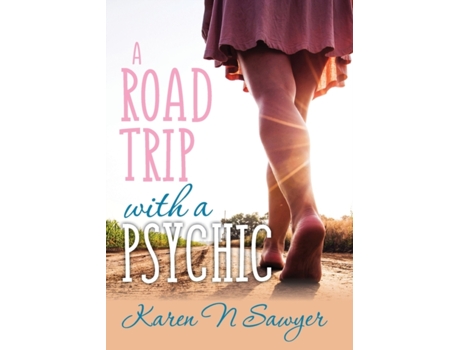 Livro A Road Trip with a Psychic Karen Sawyer (Inglês)