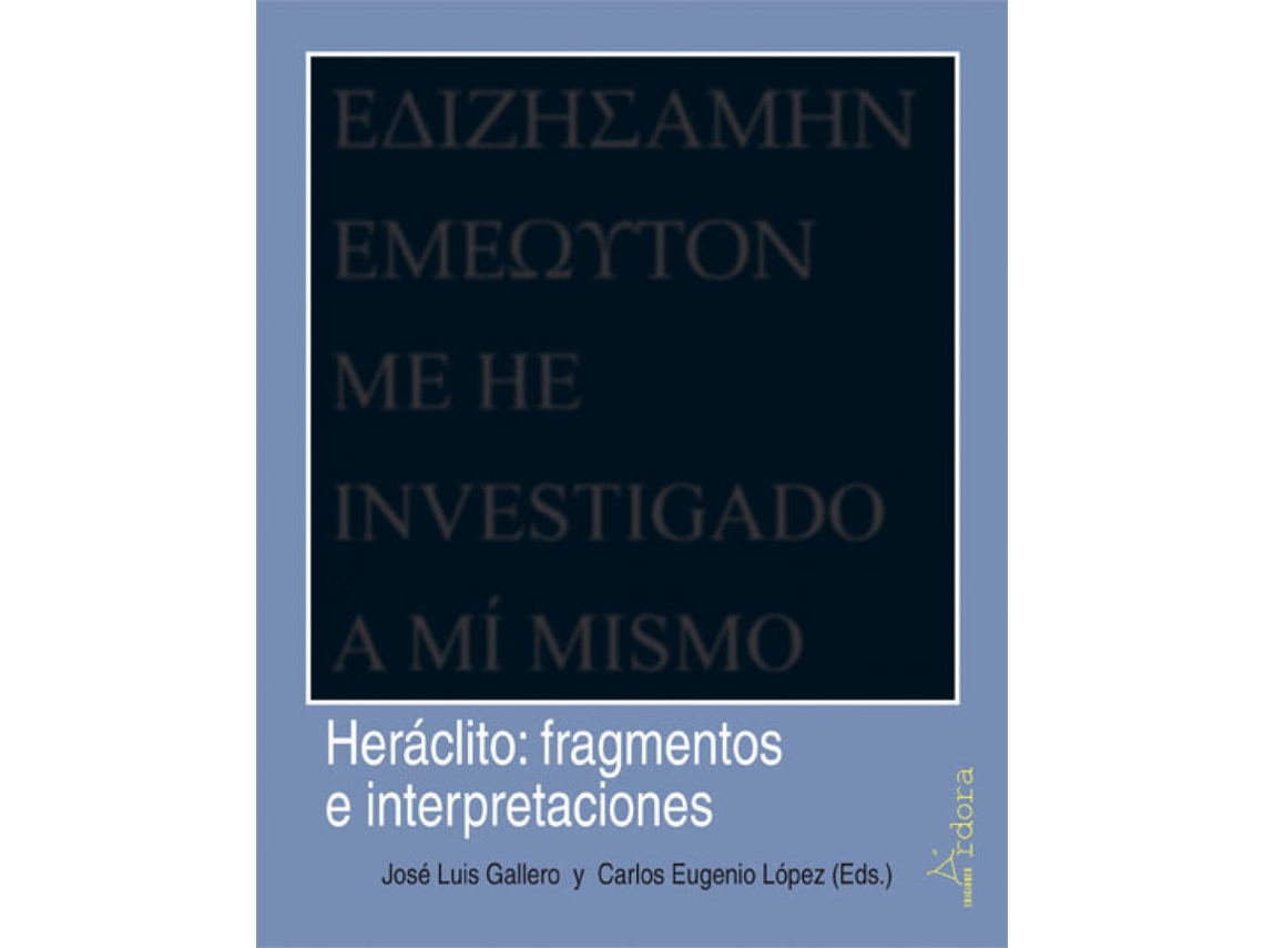 Livro Heraclito Fragmentos E Interpretaciones (Espanhol)