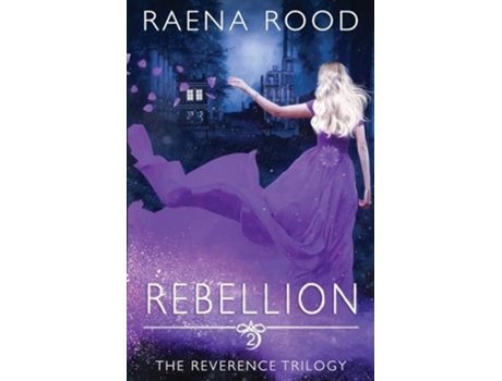 Livro Rebellion de Raena Rood (Inglês)