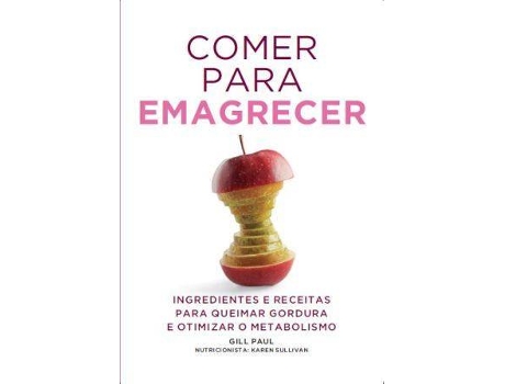 Livro Comer Para Emagrecer de Gill Paul