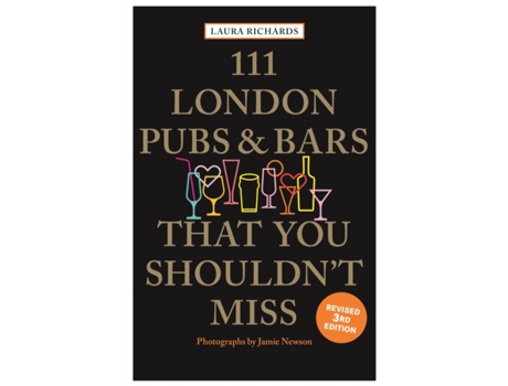Livro 111 london pubs and bars that you shouldn't miss de laura richards (inglês)