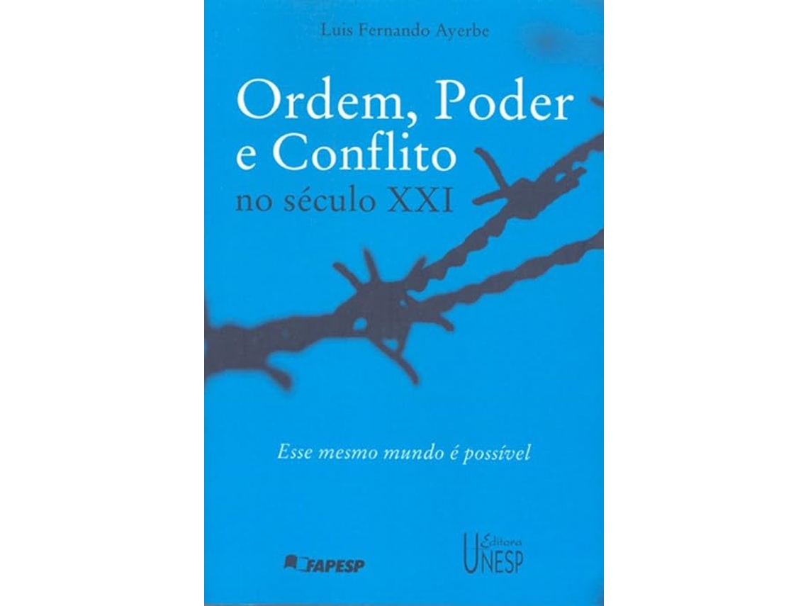 Livro Ordem, Poder E Conflito No Seculo Xxi de Ayerbe (Português)