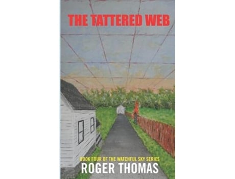 Livro The Tattered Web The Watchful Sky Series de Roger Thomas (Inglês)