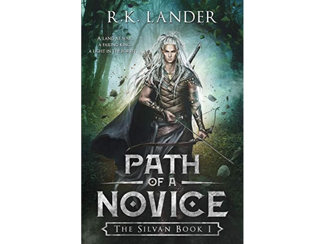 Livro Path Of A Novice The Silvan Book I de R K Lander (Inglês)