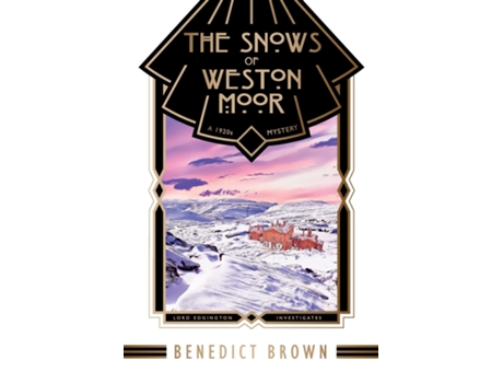 Livro Snows of Weston Moor de Benedict Brown (Inglês)